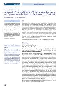 „Verwenden“ eines gefährlichen Werkzeugs nur dann, wenn das Opfer es bemerkt; Raub und Raubversuch in Tateinheit