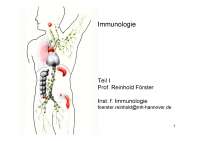 Immunologie Teil I Prof. Reinhold Förster