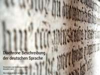 Diachrone Beschreibung der deutschen Sprache- Prof. Lasch