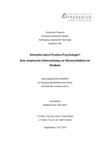 Stressfrei durch Positive Psychologie? Eine empirische Untersuchung zur Stressreduktion im Studium
