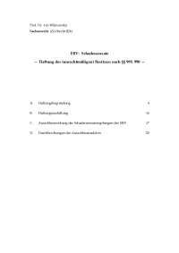Sachenrecht: EBV: Schadensersatz -Haftung des (unrechtmäßigen) Besitzers nach §§ 989, 990 -Prof. von Wilmowsky