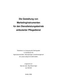 Gestaltung von Marketinginstrumenten für den Dienstleistungsbetrieb ambulanter Pflegedienst