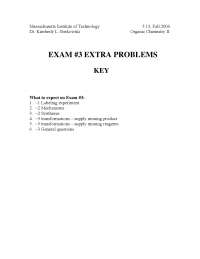 Organic Chemistry II Exam 3 with Extra Problems Key - Docsity