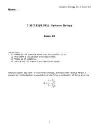 Systems Biology Exam 2 - Fall 2013