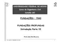 AULAS DE FUNDAÇÕES UFG TIRANDO DE UNIVERSIDADE