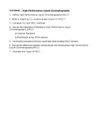 High Performance Liquid chromatography(HPLC)