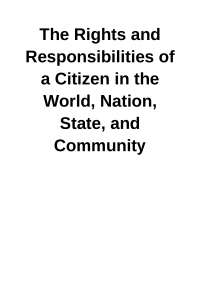 The Right and Responsibilities of a Citizen in the World
