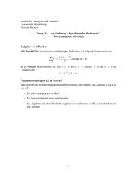 Algorithmische Mathematik I Übung Nr. 1