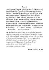 Referat na temat zawodu technika grafika