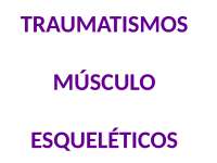 traumatologia fraturas imobilização