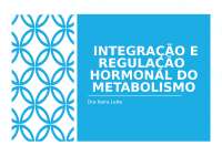INTEGRAÇÃO HORMONAL E METABOLISMO