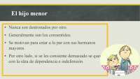 Roles y características de hijos menores y únicos en una familia