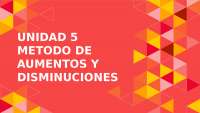 metodo aumentos y disminuciones