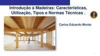 Introdução à Madeiras: Características, Utilização, Tipos e Normas Técnicas