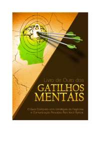 Gatilho mental o lucro