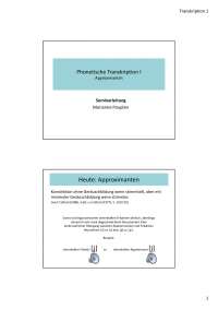 Vorlesungsfolien (mit Übungen) Phonetische Transkription I:Approximanten