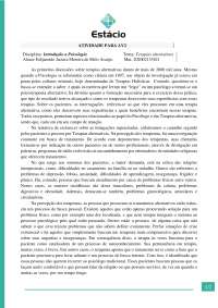 Quem ler esse texto vai entender o que é terapia alternativas se elas já podem ser ou não por psicologos se o CFP e a fovor dessas terapias.