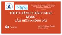TỐI ƯU NĂNG LƯỢNG TRONG MẠNG CẢM BIẾN KHÔNG DÂY