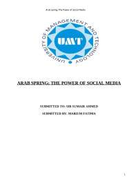 Arab spring; The Power of social media