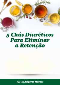 Ebook de Chás Diuréticos