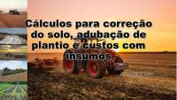Cálculo para formação de área de pastagem.