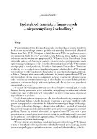 Podatek od transakcji finansowych – nieprzemyślany i szkodliwy?