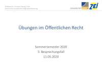 Übungen im Öffentlichen Recht Prof. Koenig SS 2020 - 3. Besprechungsfall
