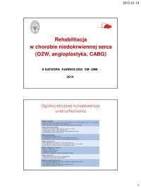 Rehabilitacja w chorobie niedokrwiennej serca (OZW, angioplastyka, CABG)