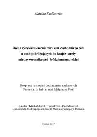 Ocena ryzyka zakaenia wirusem Zachodniego Nilu u osób podróżujących do krajów sfrefy miedzyzwrotnikowej i śródziemnomorskiej