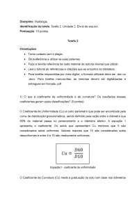Pedologia: Coeficientes de Uniformidade e Curvatura, Índice de Consistência