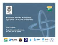 Realidade Virtual e Augmentada Aplicadas à Indústria do Petróleo por Alberto Raposo