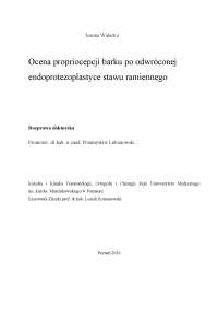 Ocena propriocepcji barku po odwróconej endoprotezoplastyce stawu ramiennego
