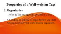 Properties of a Well-Written Text: Organization, Coherence, and More