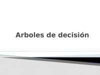 Árboles de Decisión: Análisis y Resolución de Problemas