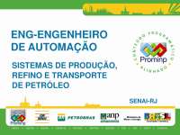Sistemas de Produção, Refino e Transporte de Petróleo: Engenharia de Automação