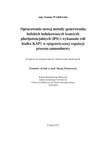 Opracowanie nowej metody generowania ludzkich indukowanych komórek pluripotencjalnych (iPS)