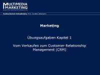 Übungsaufgaben+Lösungen: Vom Verkaufen zum Customer Relationship Management (CRM)