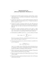 Questionnaire for Advanced Quantum Mechanics 1 Uni Graz WS 19/20