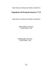 TRABALHO PRONTO Engenharia da Produção Semestre: 7º/ 8º Plasotimo Ltda