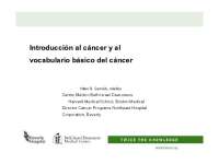 Introducción al Cáncer: Conceptos Básicos y Vocabulario