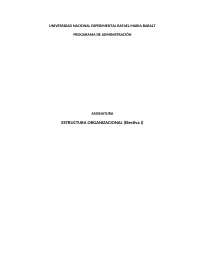 Estructura Organizacional: Conceptos y Diseños