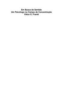 Viktor Frankl - em busca se sentido