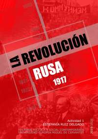 La Revolución Rusa resumen y desarrollo de la revolución rusa