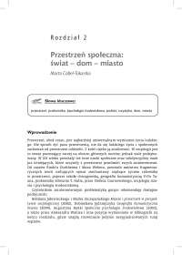 Przestrzeń społeczna: świat - dom - miasto