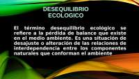 Desiquilibrio Medio Ambiental
