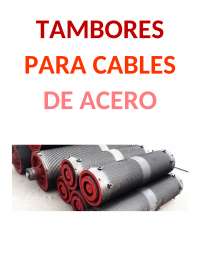 Tambores para cables de acero