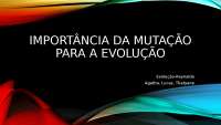 Importância da Mutação para a Evolução: Definição, Tipos e Exemplos