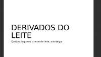 Produção e Características de Queijos, Iogurtes, Creme de Leite e Manteiga