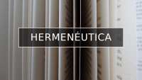 EXPOSICION SOBRE LA HERMENEUTICA