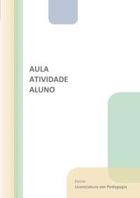 Aula: Teorias e Práticas do Currículo - Unidade: Conceitualização e História